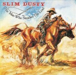 Slim Dusty Man Who Steadies The Lead