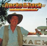 Slim Dusty Trucks On The Track