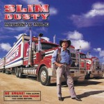 Slim Dusty Makin' A Mile